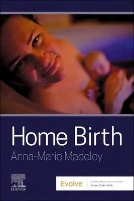 Cover: 9780323935012 | Home Birth | Anna-Marie Madeley | Taschenbuch | Englisch | 2023