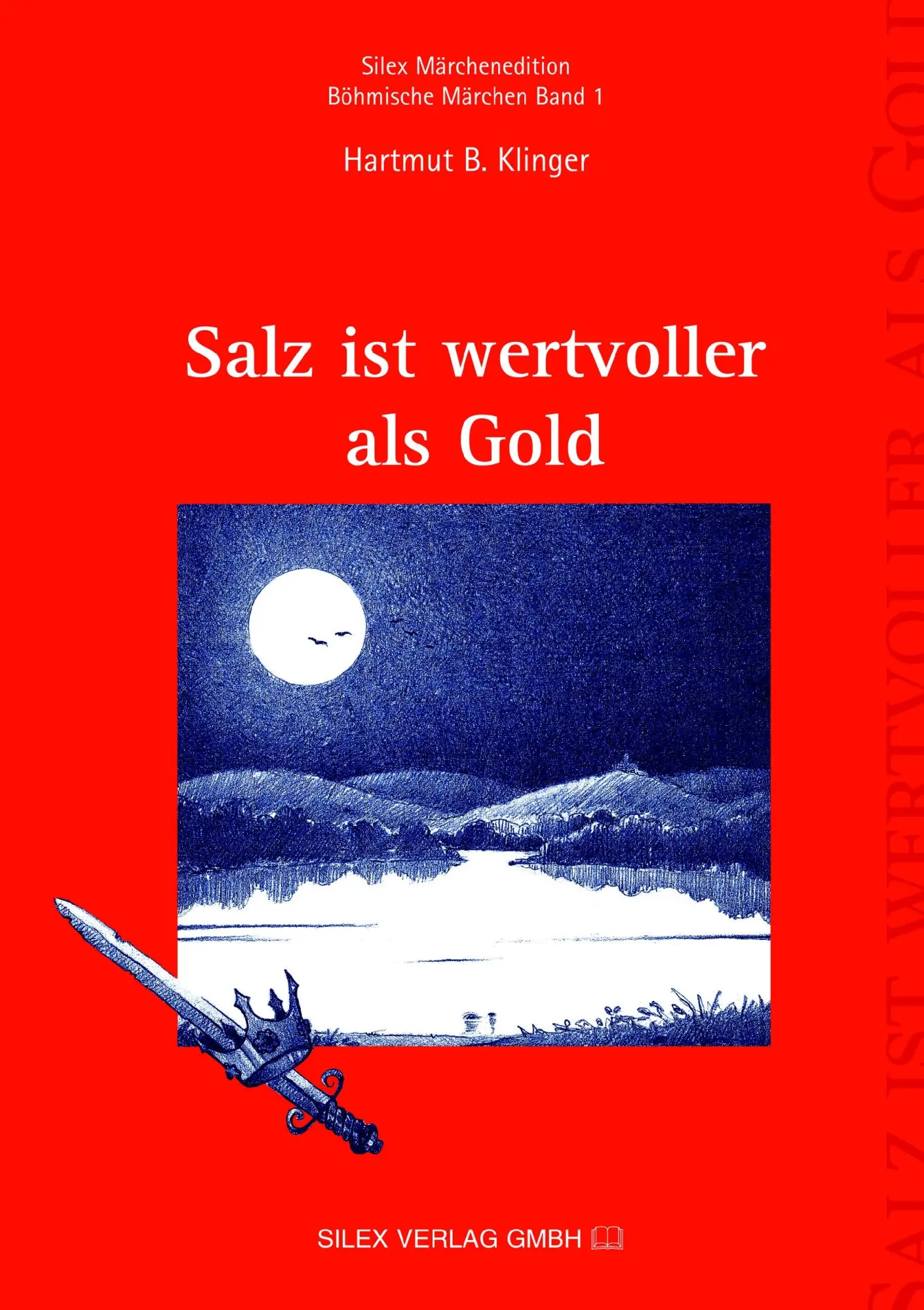Cover: 9783932585012 | Salz ist wertvoller als Gold | Hartmut B. Klinger | Taschenbuch | 2000
