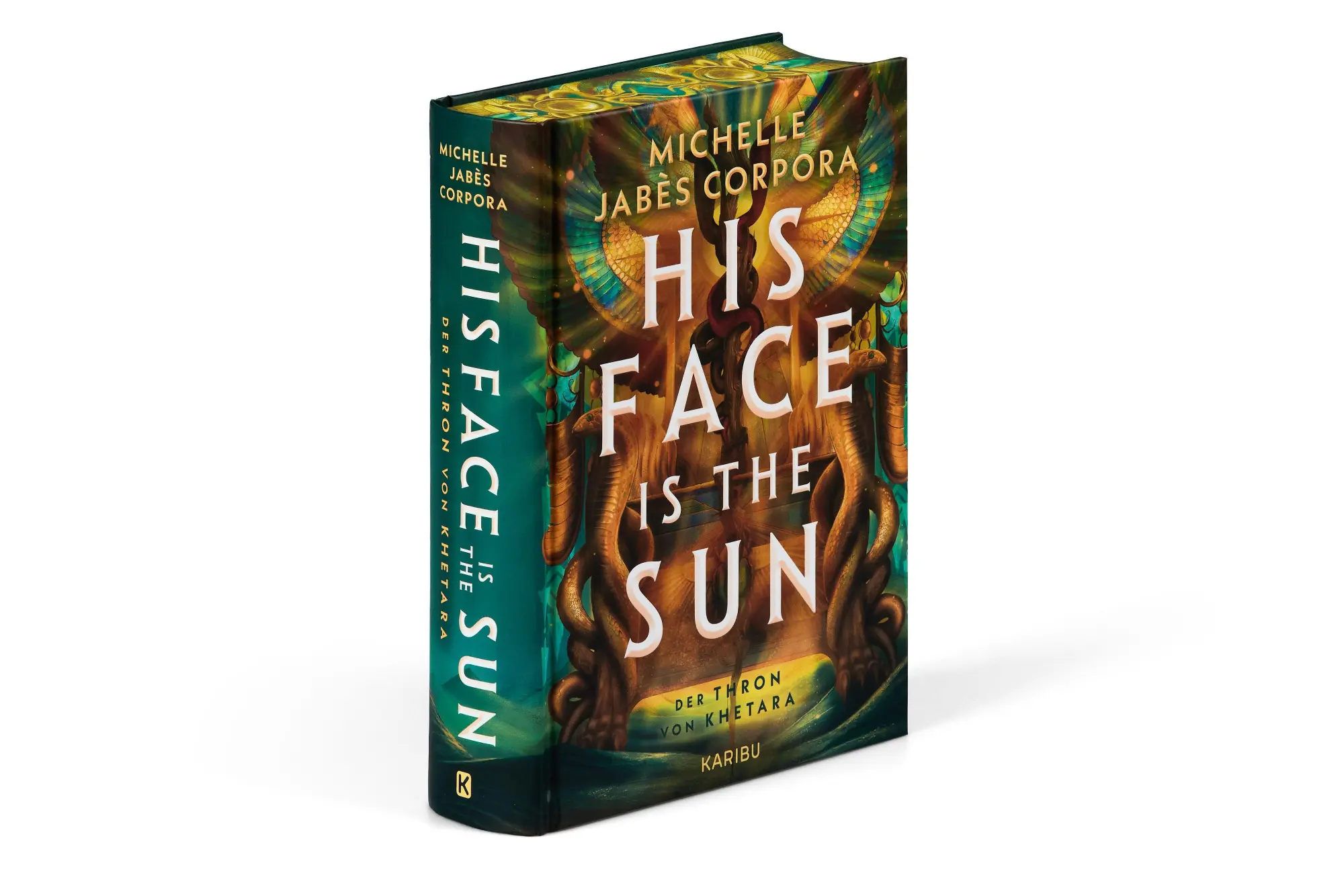 Bild: 9783961295012 | His Face Is The Sun - Der Thron von Khetara | Michelle Jabès Corpora