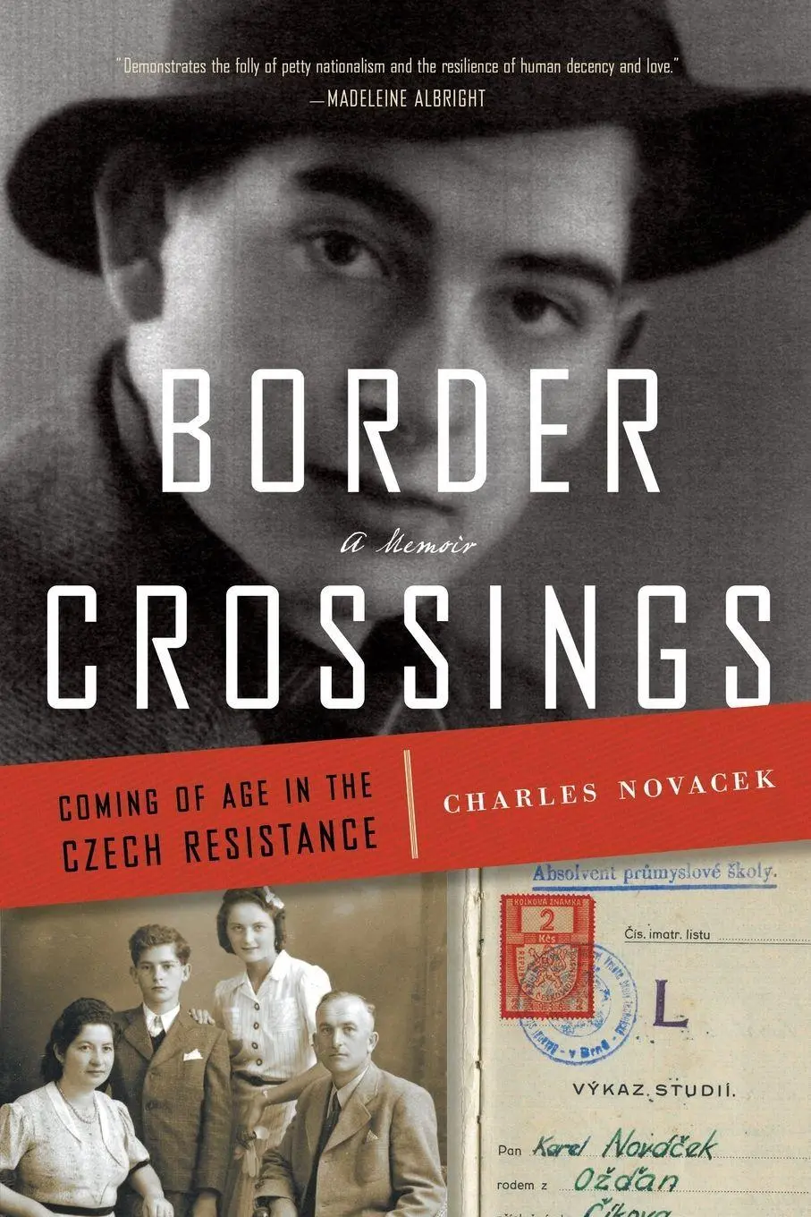 Cover: 9780985415112 | Border Crossings | Coming of Age in the Czech Resistance | Novacek