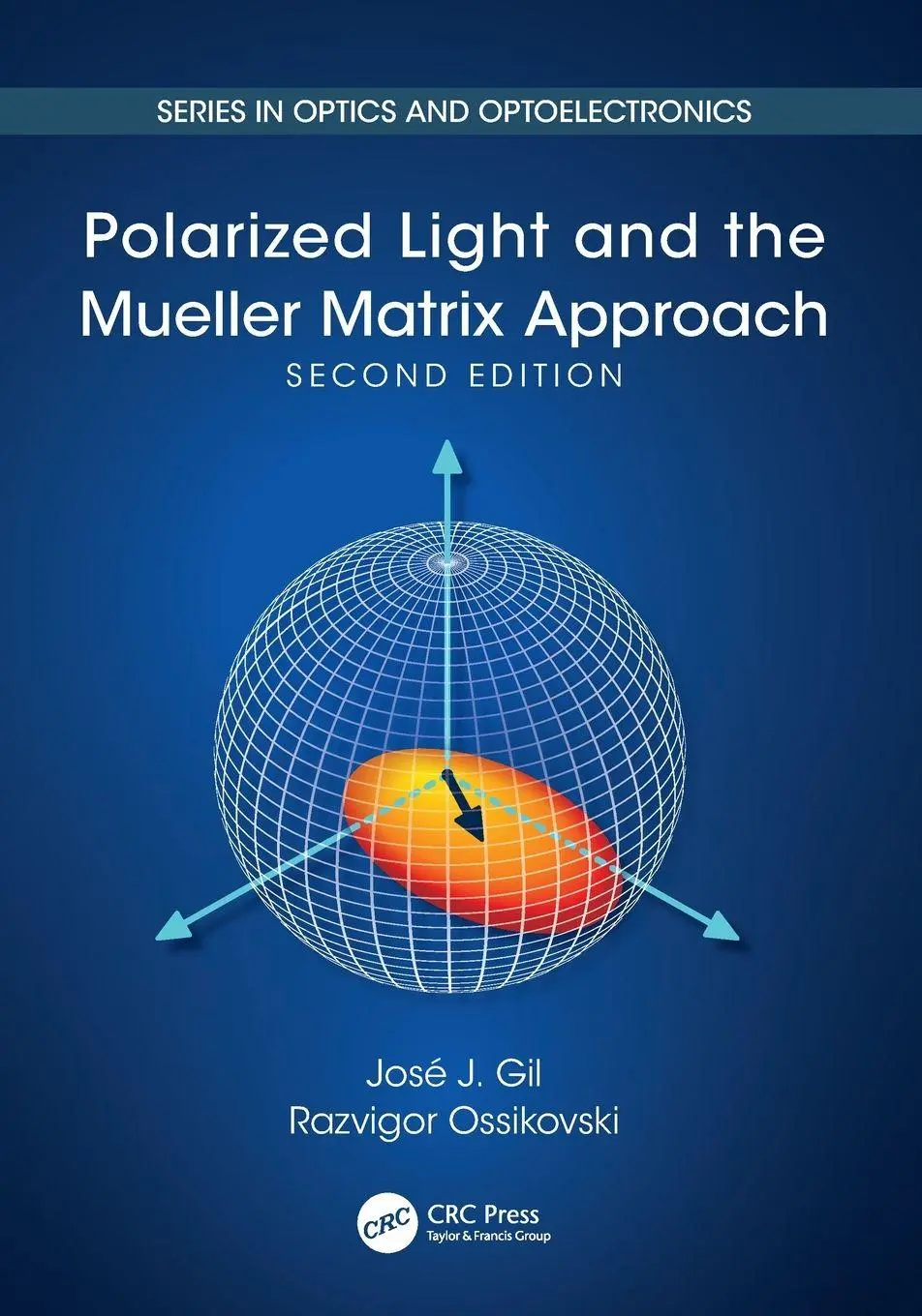 Cover: 9781032215112 | Polarized Light and the Mueller Matrix Approach | Gil (u. a.) | Buch
