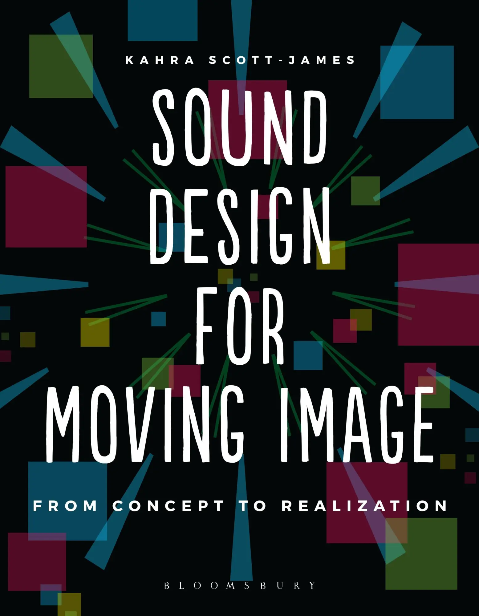 Cover: 9781474235112 | Sound Design for Moving Image | From Concept to Realization | Buch
