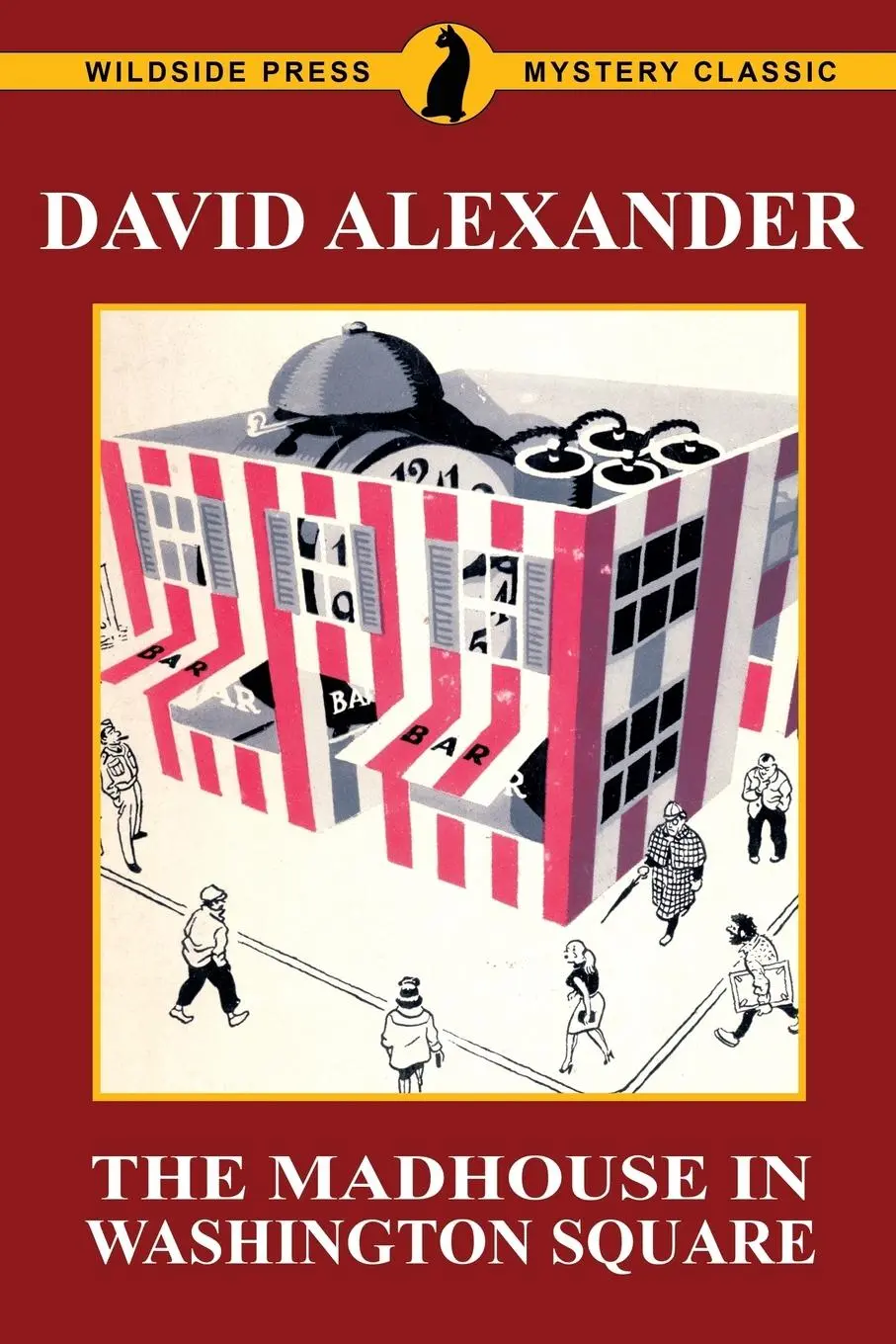 Cover: 9781479425112 | The Madhouse in Washington Square | A Wildside Press Mystery Classic