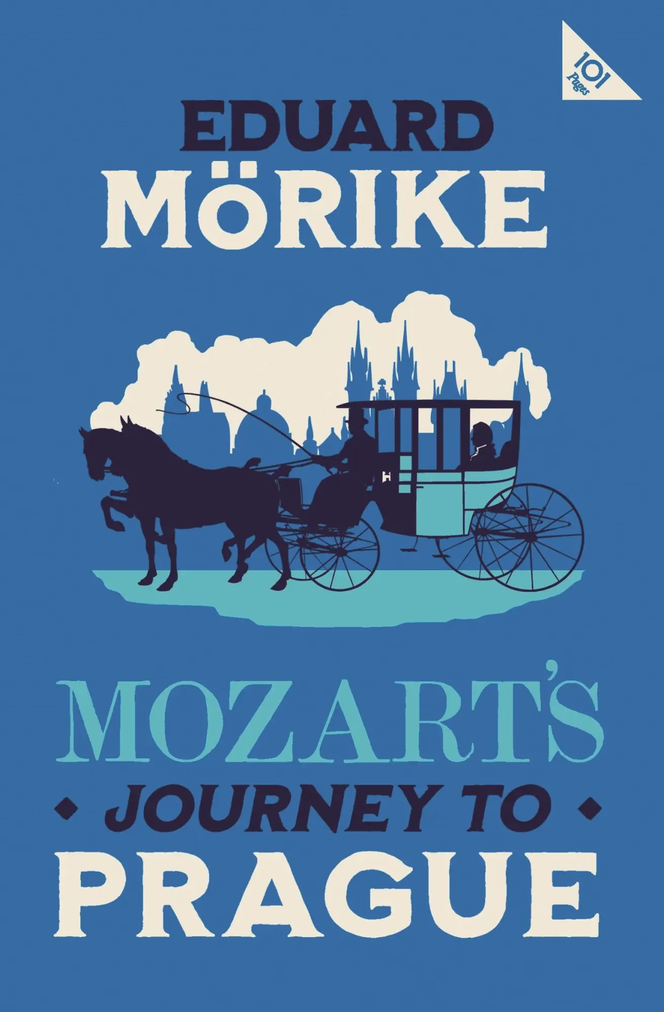 Cover: 9781847495112 | Mozart's Journey to Prague | 101-Page Series | Edward Mörike | Buch