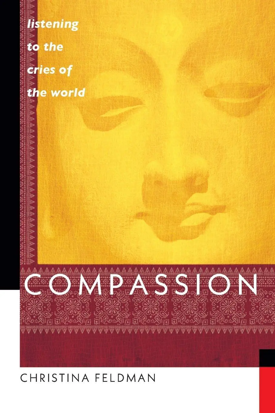 Cover: 9781930485112 | Compassion | Listening to the Cries of the World | Christina Feldman