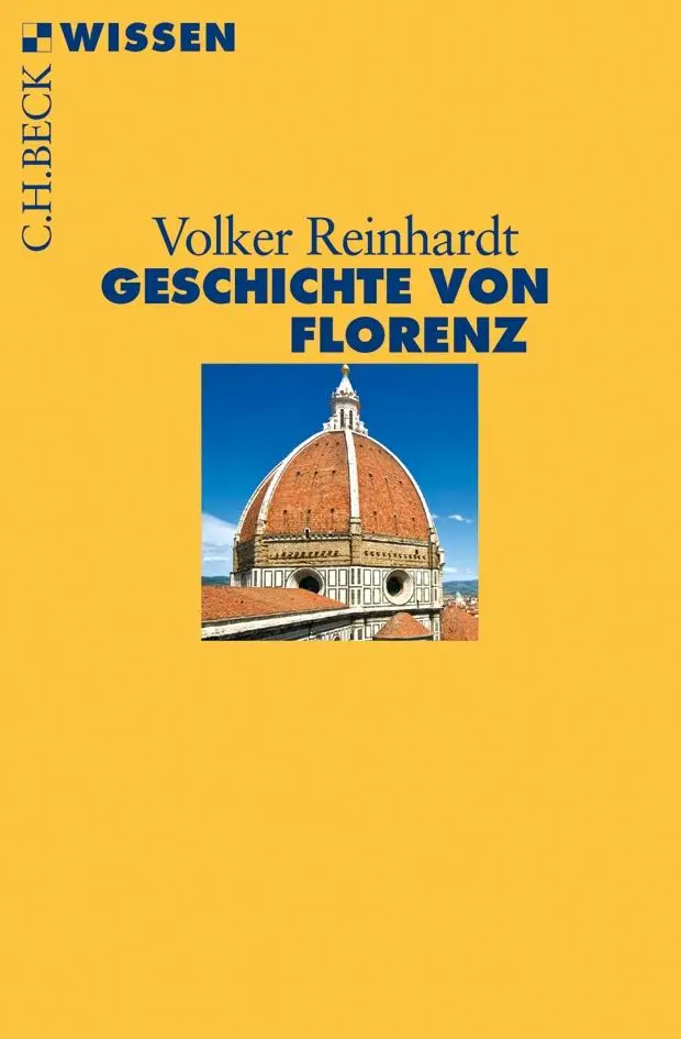 Cover: 9783406645112 | Geschichte von Florenz | Volker Reinhardt | Taschenbuch | 128 S.