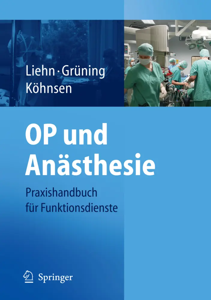 Cover: 9783540295112 | OP und Anästhesie | Praxishandbuch für Funktionsdienste | Taschenbuch