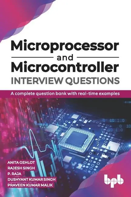 Cover: 9789389845112 | Microprocessor and Microcontroller Interview Questions: A complete...