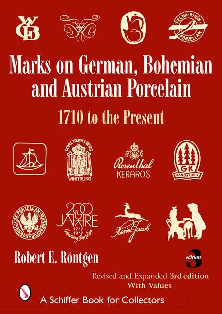 Cover: 9780764325212 | Marks on German, Bohemian, and Austrian Porcelain 1710 to the Present