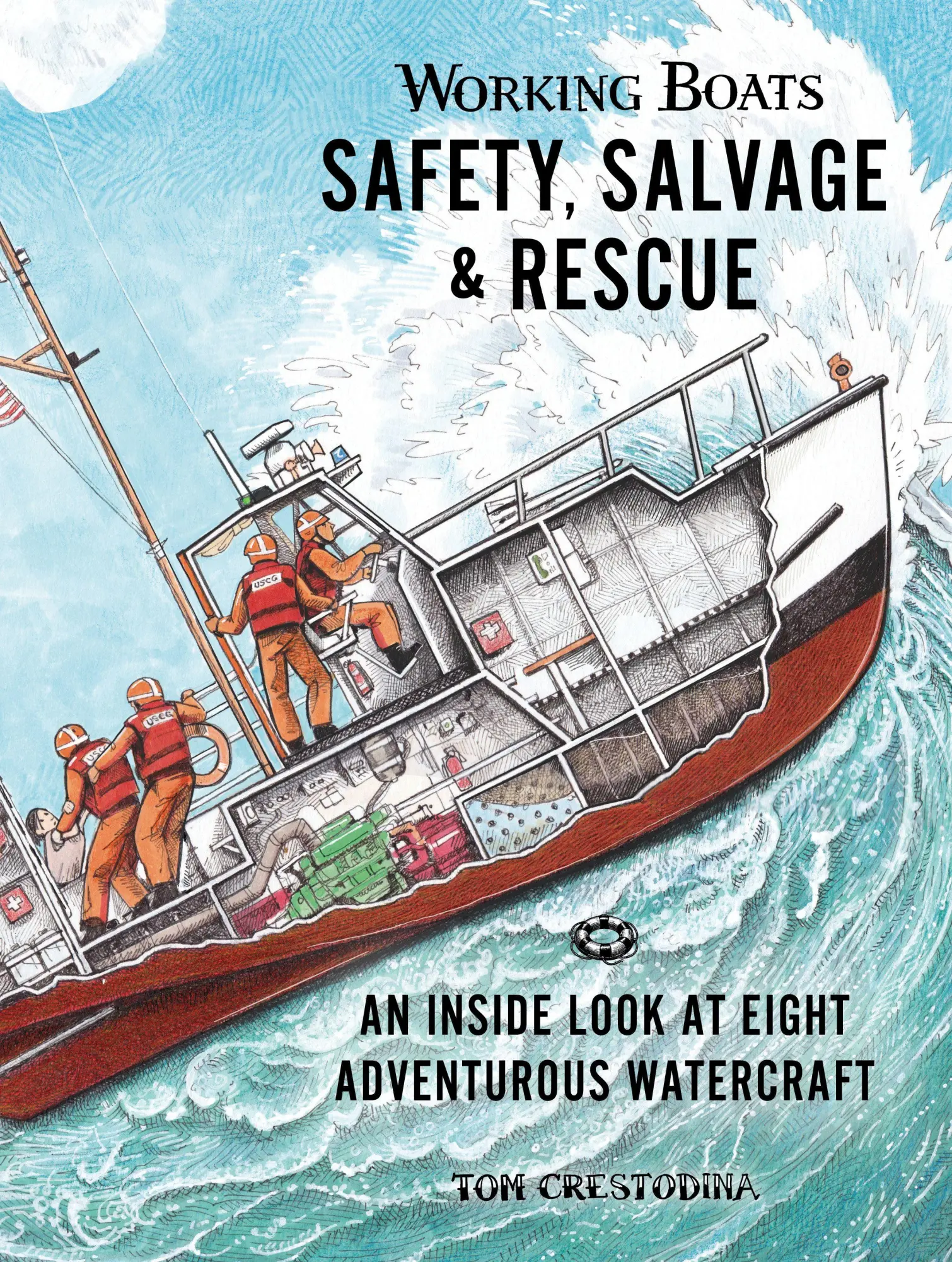Cover: 9781632175212 | Working Boats: Safety, Salvage, and Rescue | Tom Crestodina | Buch