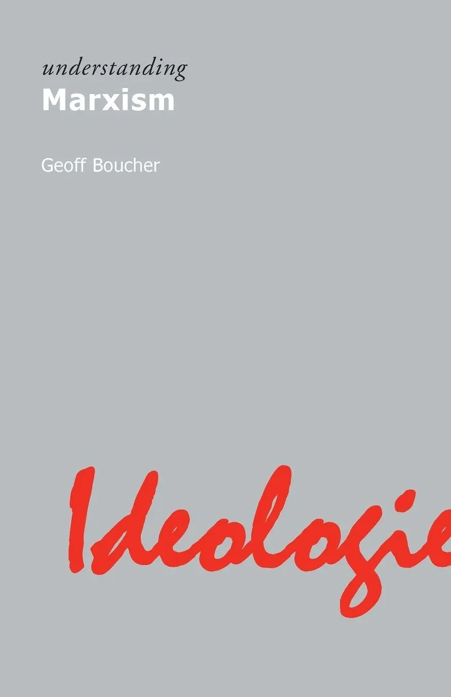 Cover: 9781844655212 | Understanding Marxism | Geoff Boucher | Taschenbuch | Englisch | 2012