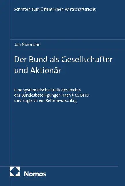 Cover: 9783756035212 | Der Bund als Gesellschafter und Aktionär | Jan Niermann | Taschenbuch