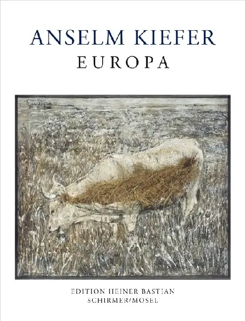 Cover: 9783829605212 | Anselm Kiefer, Europa | Anselm Kiefer | Buch | 56 S. | Deutsch | 2010