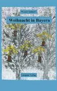 Cover: 9783922045212 | Weihnacht in Bayern | Werner Schlierf | Taschenbuch | Paperback | 2006