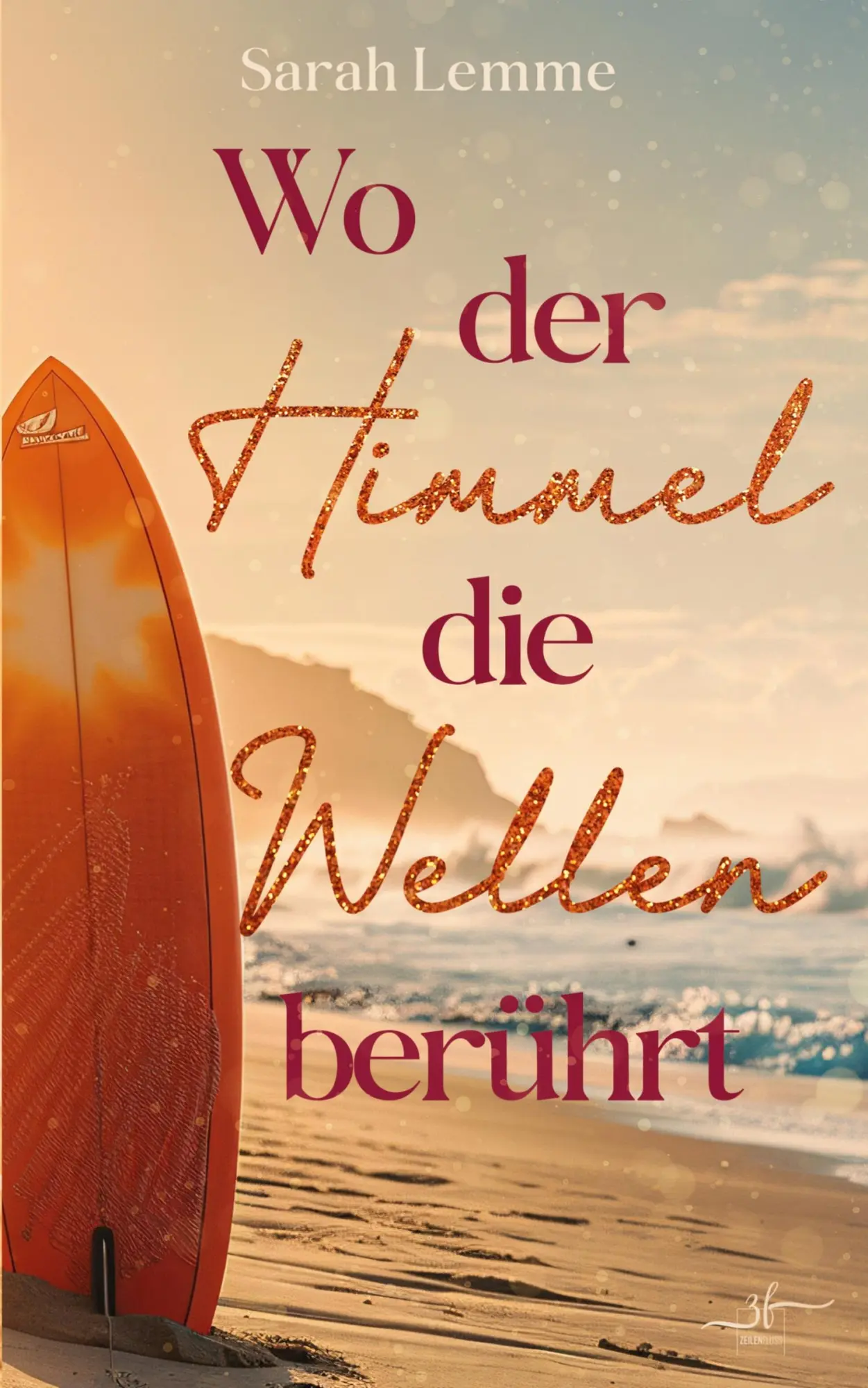 Cover: 9783967145212 | Wo der Himmel die Wellen berÃ¼hrt | Sarah Lemme | Taschenbuch | 320 S.
