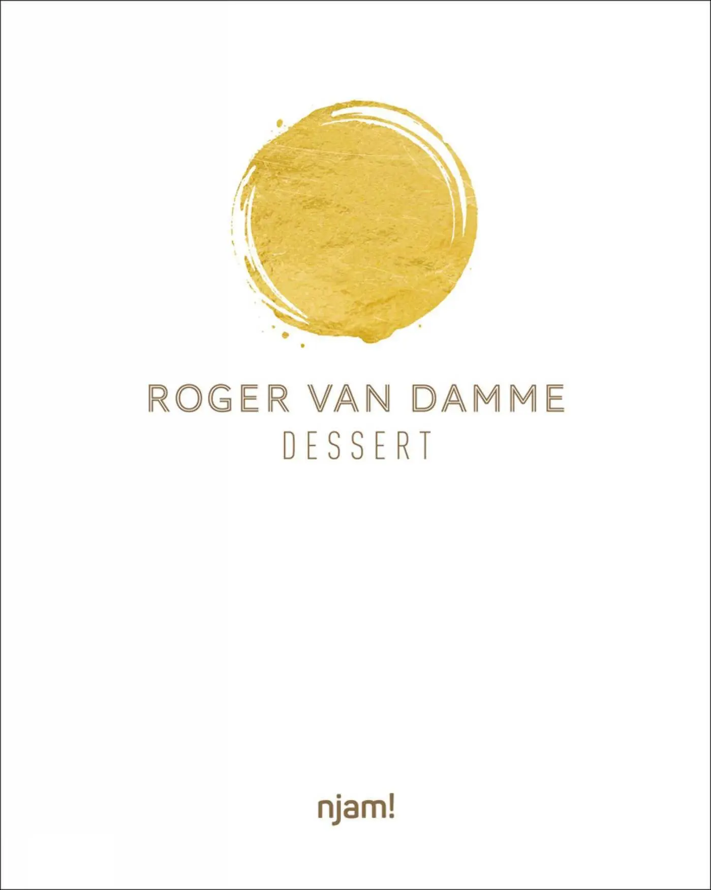 Cover: 9789401465212 | Dessert | Roger van Damme | Buch | Gebunden | Englisch | 2020