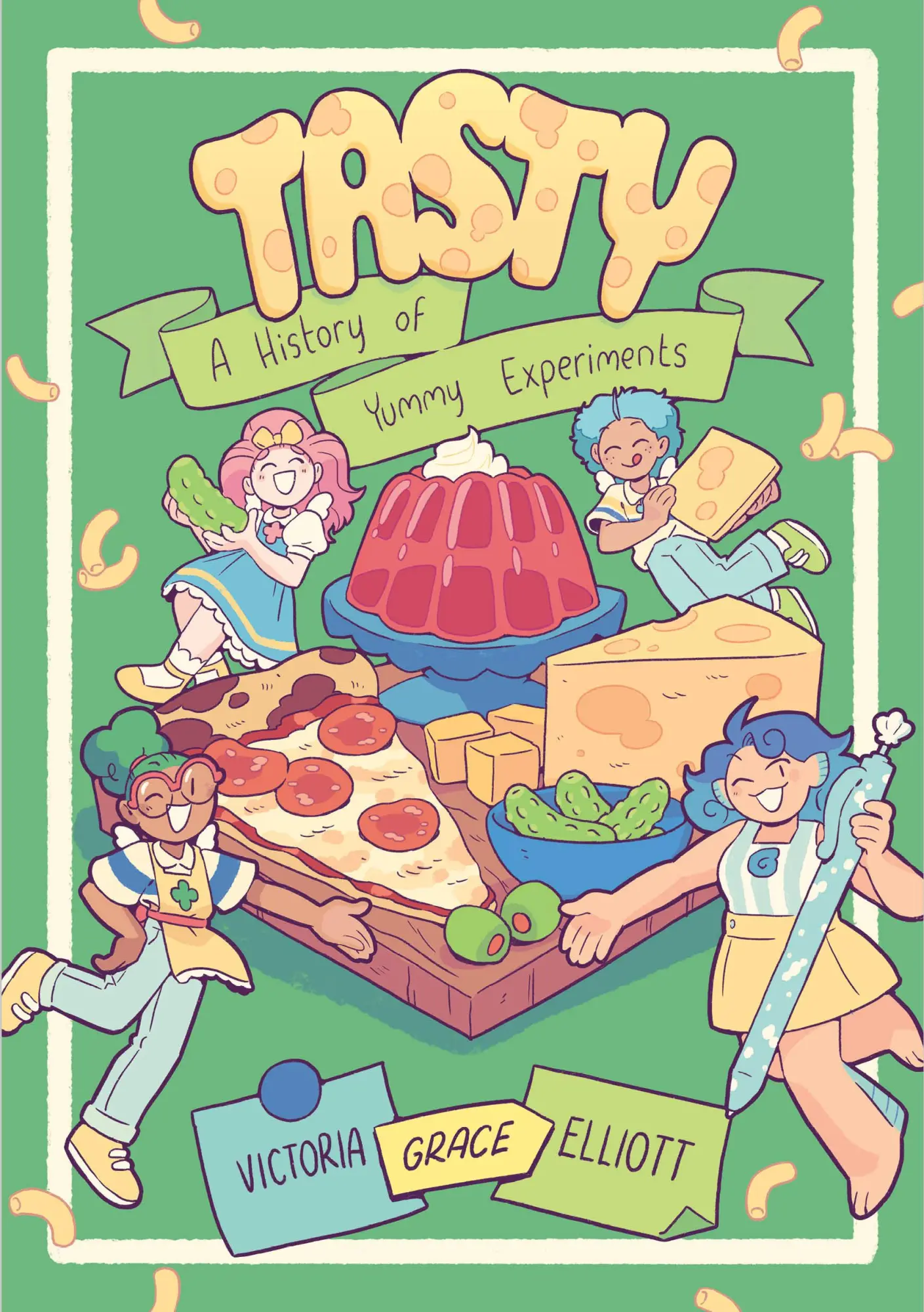Cover: 9780593425312 | Tasty | A History of Yummy Experiments (a Graphic Novel) | Elliott