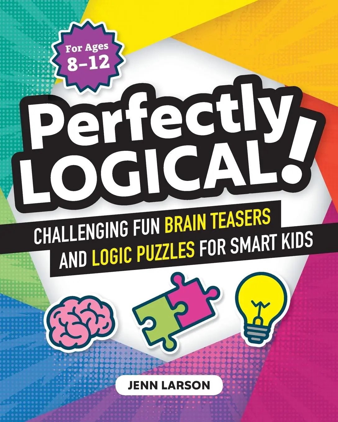 Cover: 9781641525312 | Perfectly Logical! | Jenn Larson | Taschenbuch | Englisch | 2019