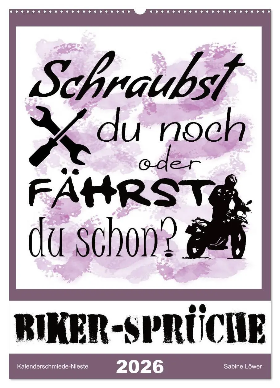 Cover: 9783516375312 | Biker-Sprüche (Wandkalender 2026 DIN A2 hoch), CALVENDO Monatskalender