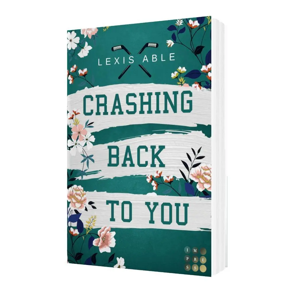 Bild: 9783551305312 | Crashing Back to You ('Back to You'-Reihe 2) | Lexis Able | Buch