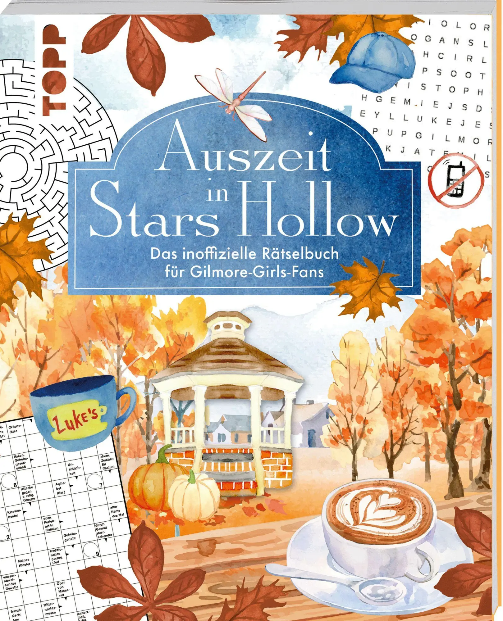 Cover: 9783735855312 | Auszeit in Stars Hollow. Das inoffizielle Rätselbuch für...