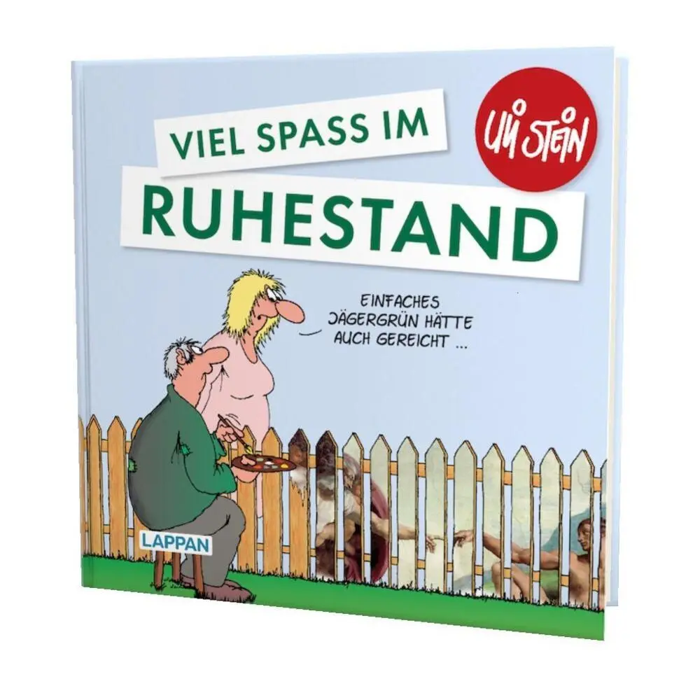 Bild: 9783830345312 | Uli Stein: Gute Wünsche!: Viel Spaß im Ruhestand | Uli Stein | Buch