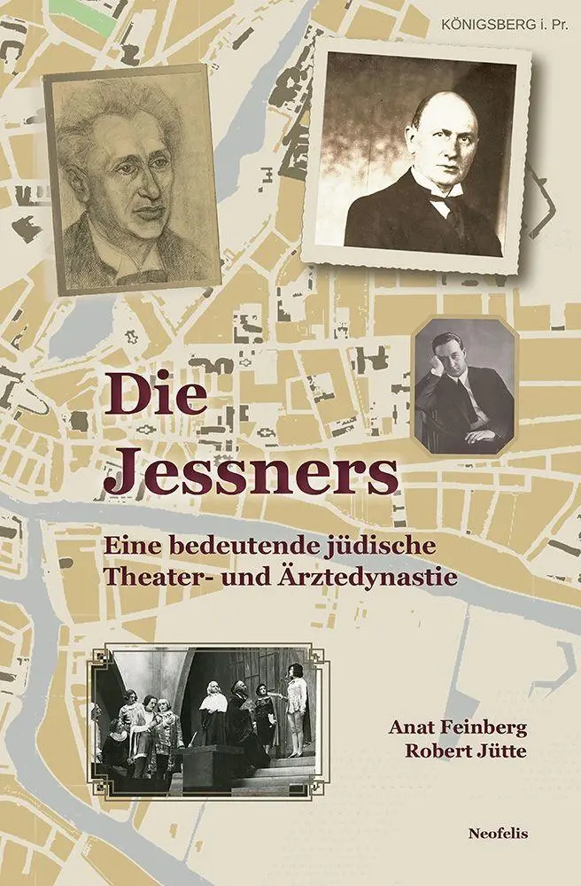 Cover: 9783958085312 | Die Jessners | Eine bedeutende jüdische Theater- und Ärztedynastie