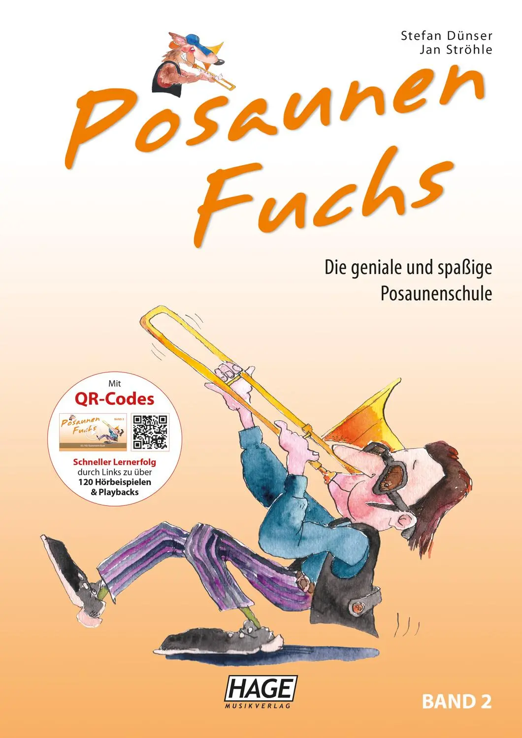 Cover: 4026929915412 | Posaunen Fuchs Band 2 | Die geniale und spaßige Posaunenschule | Buch