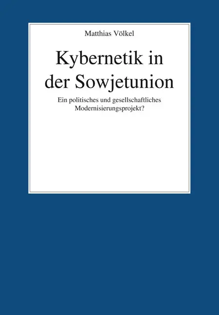 Cover: 9783643155412 | Kybernetik in der Sowjetunion | Matthias Völkel | Taschenbuch | 412 S.