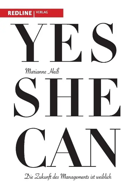 Cover: 9783868815412 | Yes she can | Marianne Heiß | Taschenbuch | Paperback | 240 S. | 2011