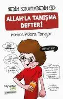 Cover: 9786257685412 | Allahla Tanisma Defteri - Nedim Sorayimdedim 1 | Hatice Kübra Tongar