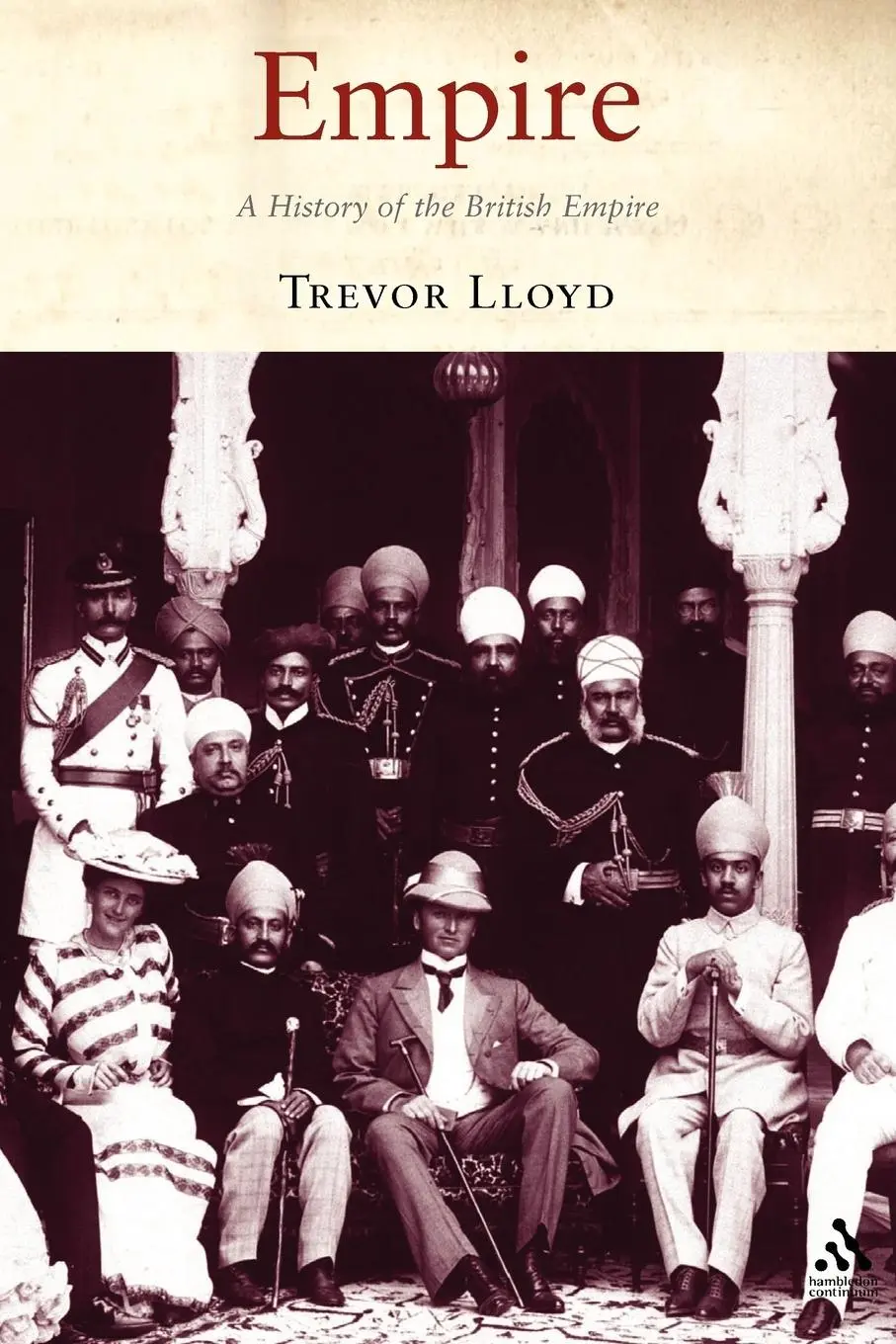 Cover: 9781852855512 | Empire | The History of the British Empire | Trevor Lloyd | Buch