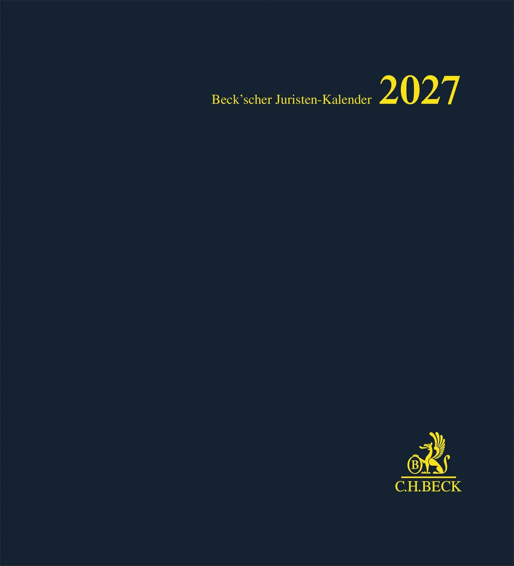 Cover: 9783406845512 | Beck'scher Juristen-Kalender 2027 | Taschenbuch | 280 S. | Deutsch