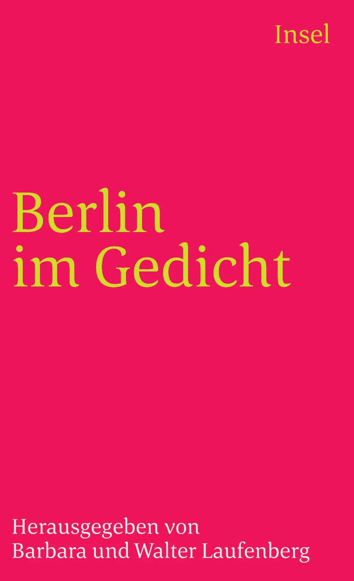 Cover: 9783458325512 | Berlin im Gedicht | Herausgegeben von Barbara und Walter Laufenberg