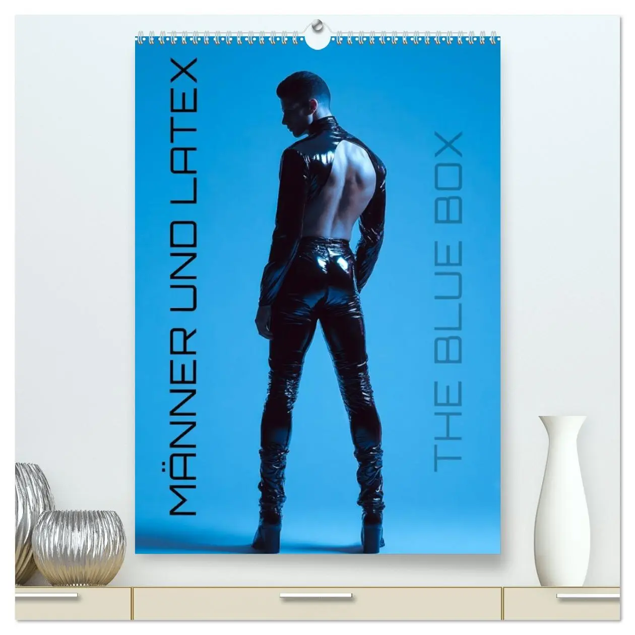 Cover: 9783516595512 | Männer und Latex (hochwertiger Premium Wandkalender 2026 DIN A2...
