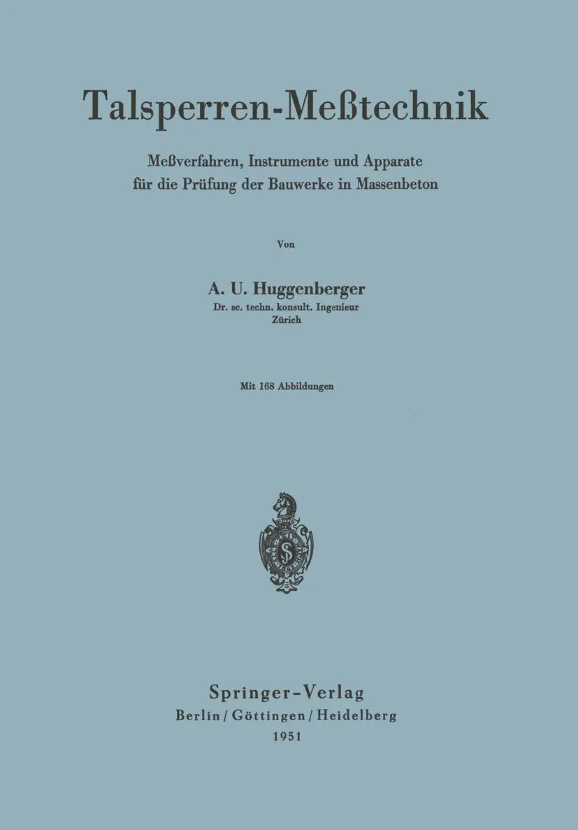 Cover: 9783540015512 | Talsperren-Meßtechnik | Arnold U. Huggenberger | Taschenbuch | viii