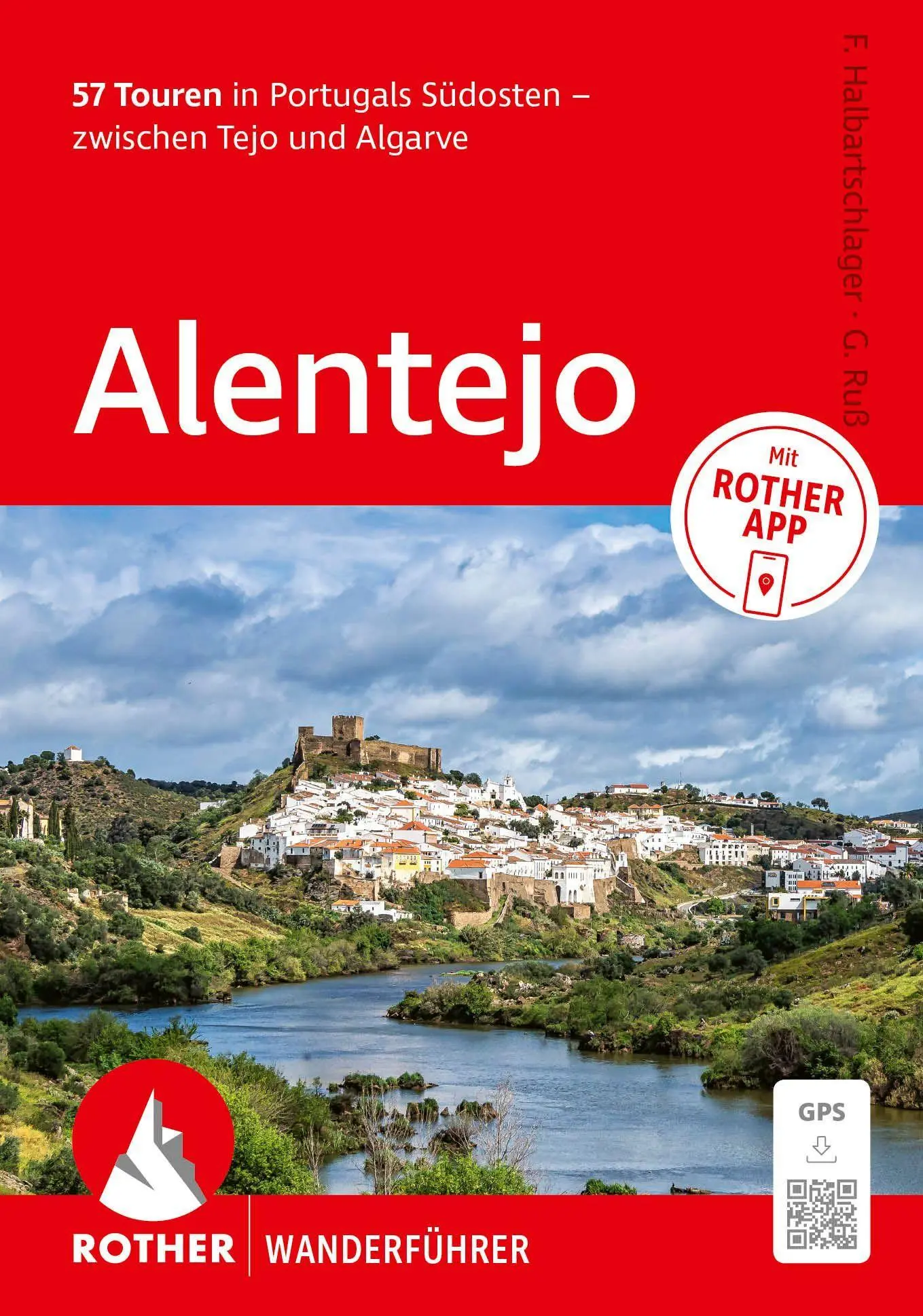 Cover: 9783763315512 | ROTHER Wanderführer Alentejo. 57 Touren in Portugals Südosten -...