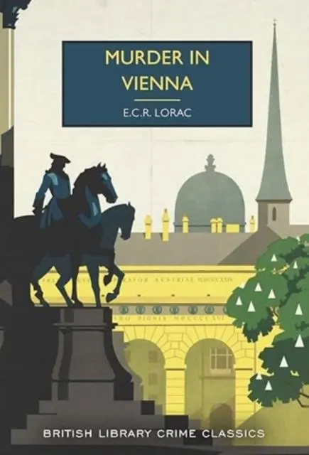 Cover: 9780712355612 | Murder in Vienna | E. C. R. Lorac | Taschenbuch | 240 S. | Englisch
