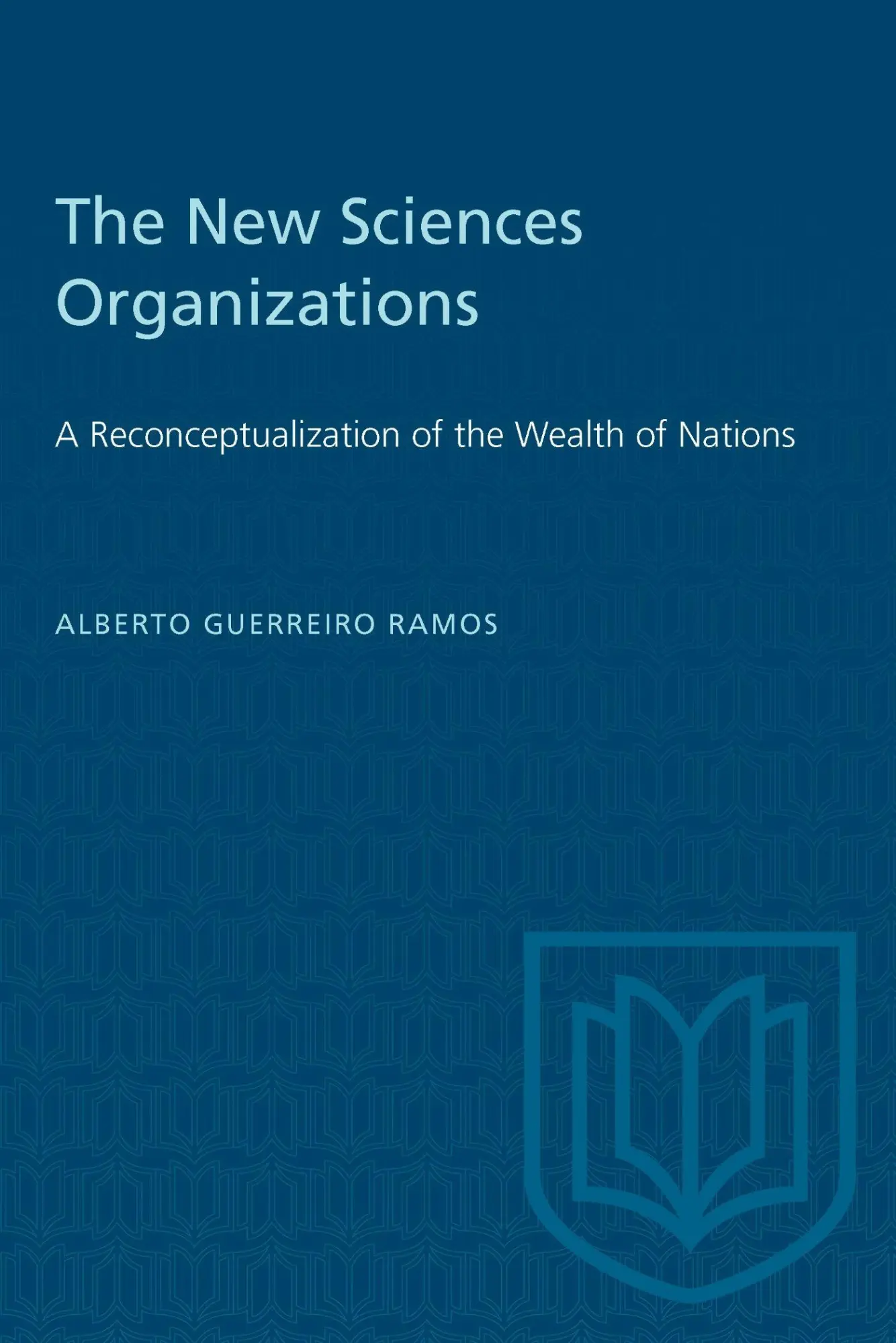 Cover: 9780802065612 | The New Sciences Organizations | Alberto Guerreiro Ramos | Taschenbuch