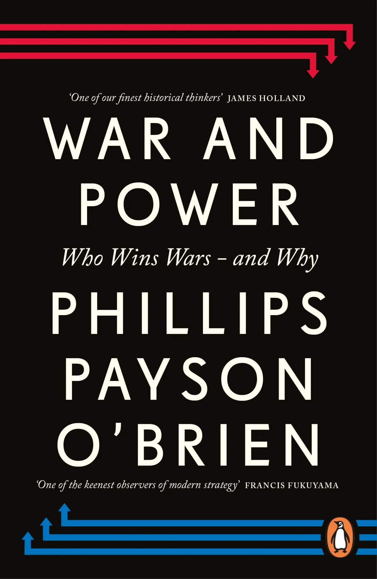 Cover: 9781405975612 | War and Power | Who Wins Wars - and Why | Phillips Payson O'Brien