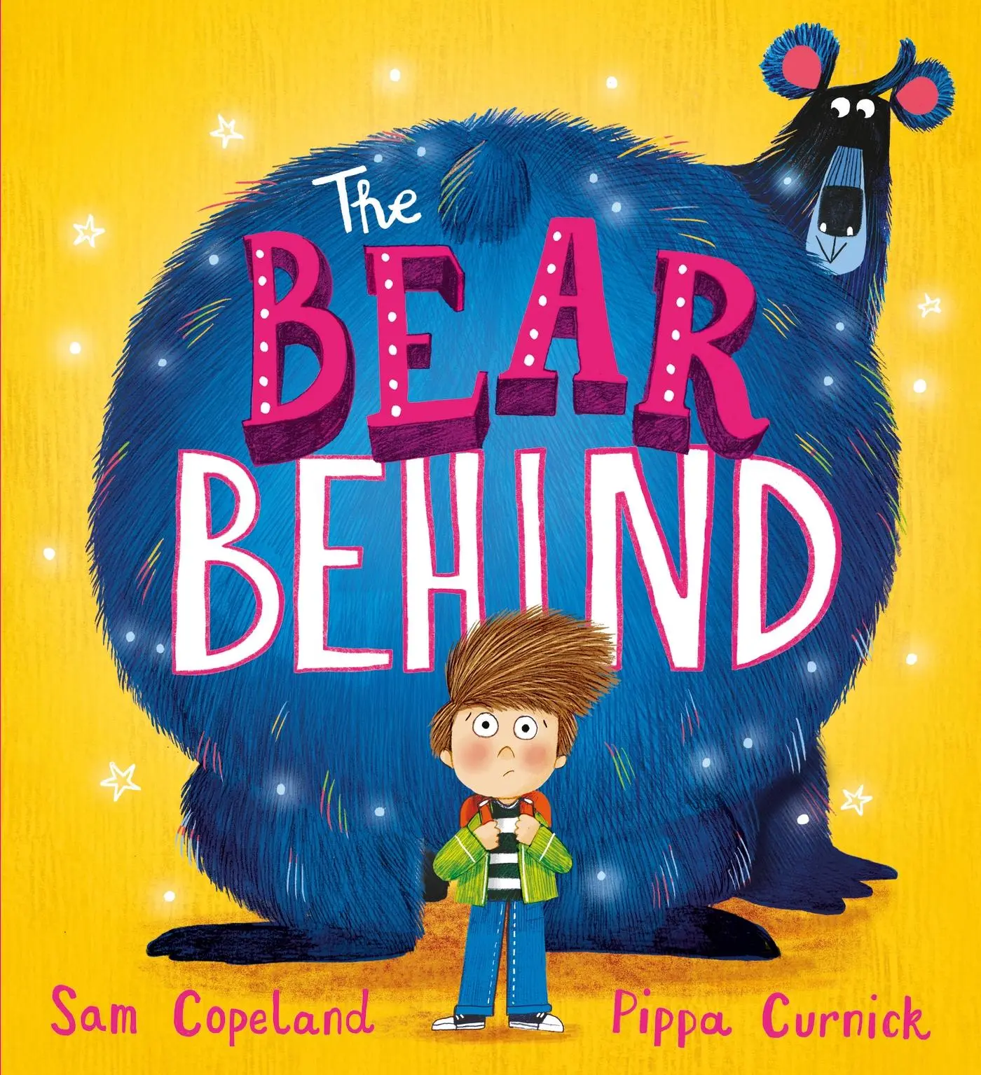 Cover: 9781444965612 | The Bear Behind | A book about dealing with back to school worries