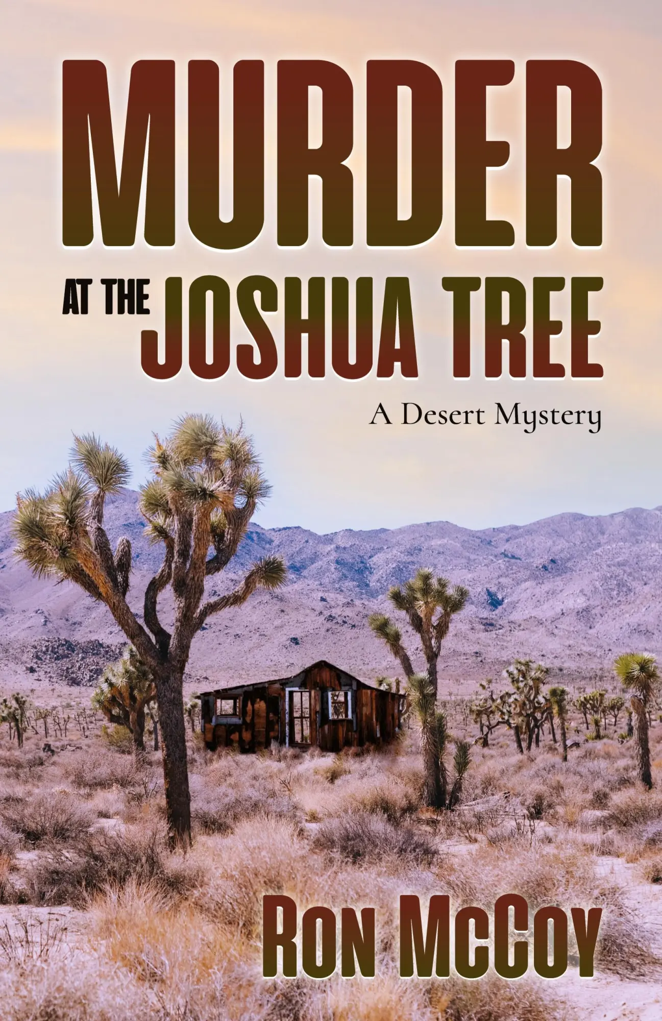 Cover: 9781736185612 | Murder at the Joshua Tree | A Desert Mystery | Ron McCoy | Taschenbuch