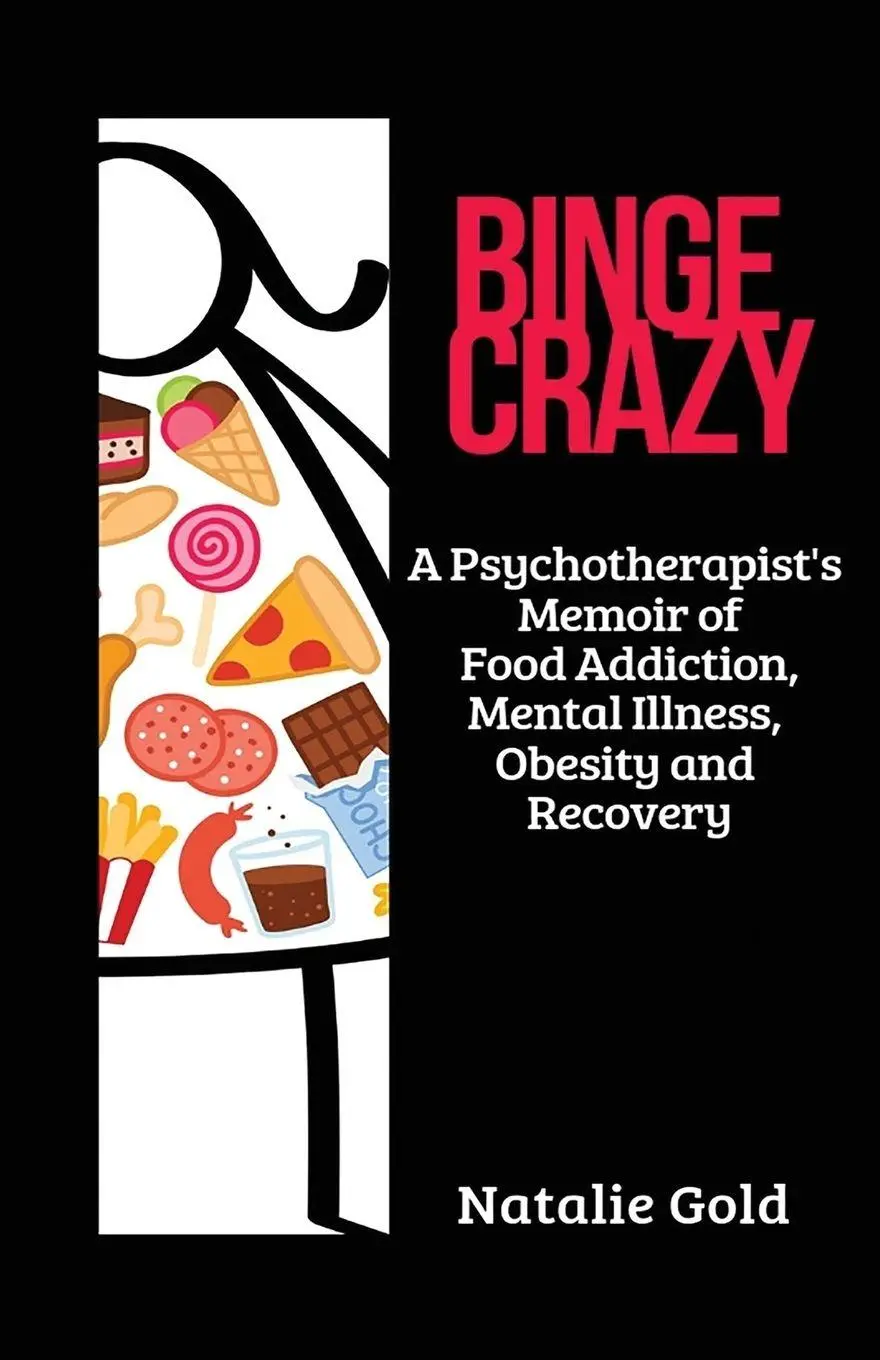 Cover: 9781999465612 | Binge Crazy | Natalie Gold | Taschenbuch | Kartoniert / Broschiert