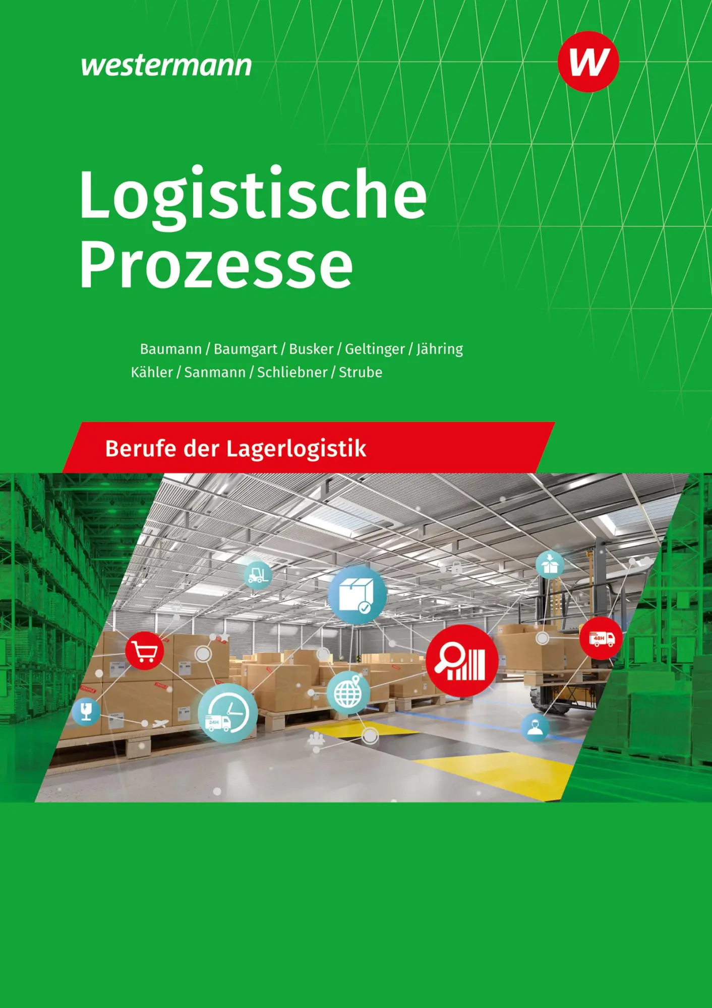 Cover: 9783427315612 | Logistische Prozesse. Berufe der Lagerlogistik: Schulbuch | Buch