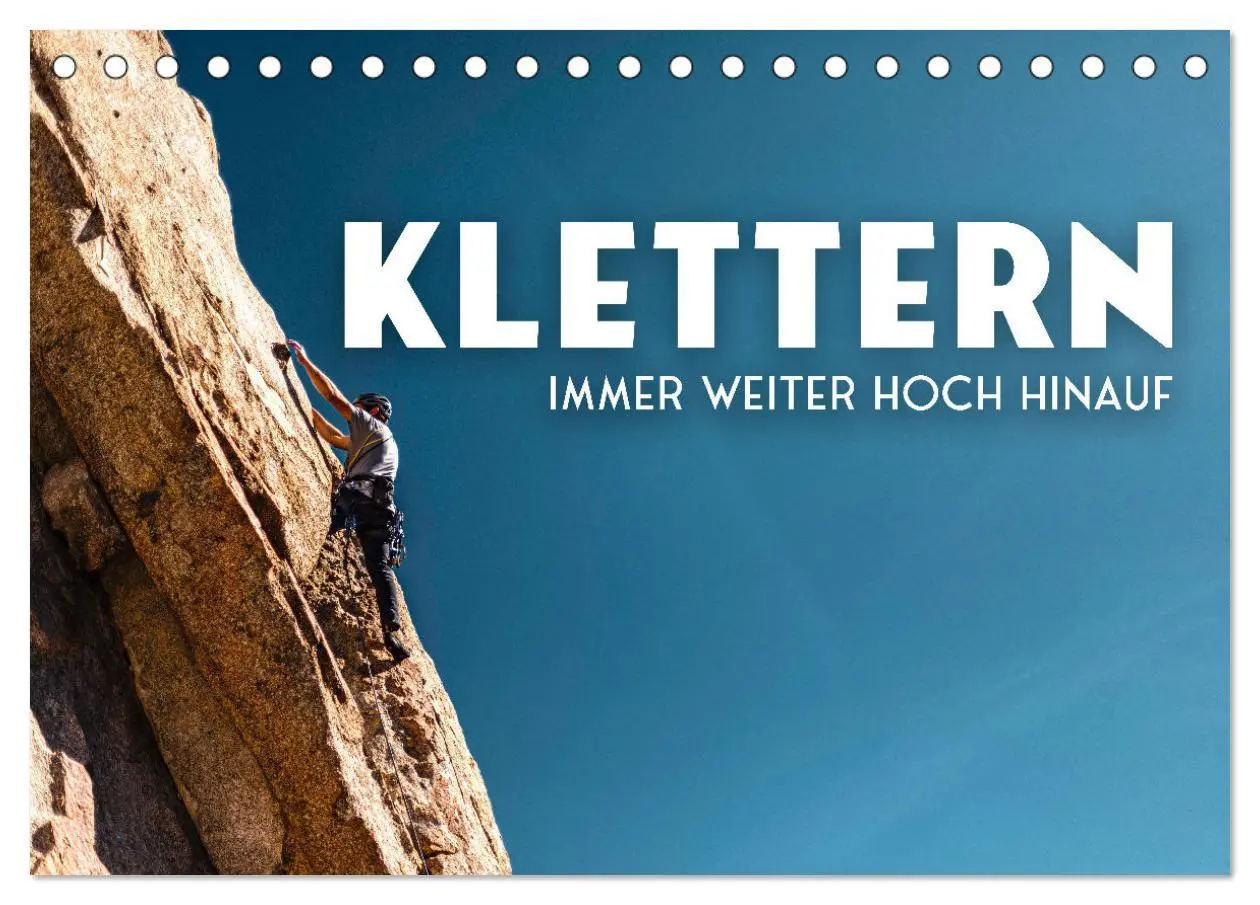 Cover: 9783457565612 | Klettern - Immer weiter hoch hinauf (Tischkalender 2026 DIN A5...