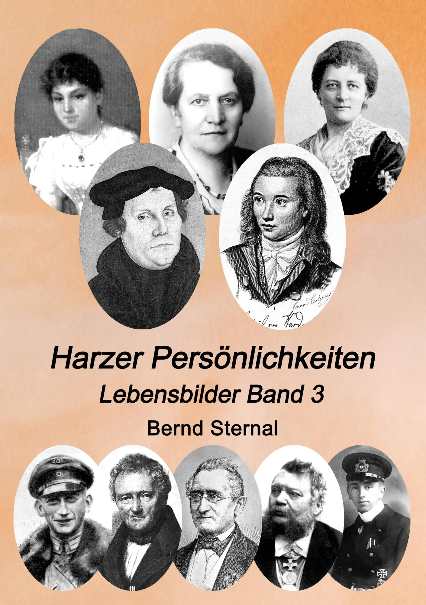 Harzer Persönlichkeiten: Lebensbilder Band 3