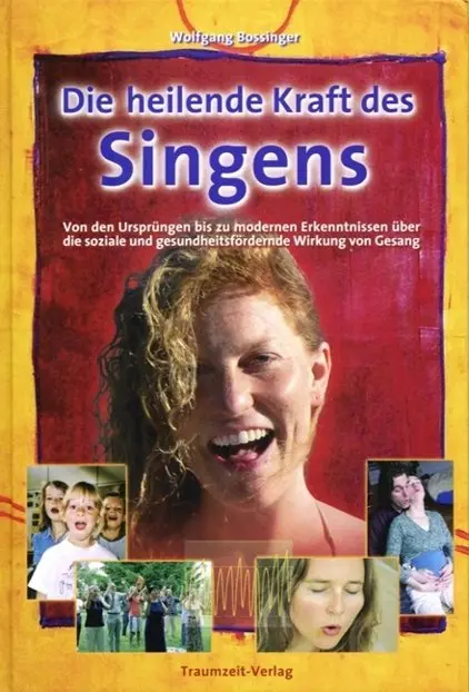 Cover: 9783933825612 | Die heilende Kraft des Singens | Wolfgang Bossinger | Buch | 333 S.