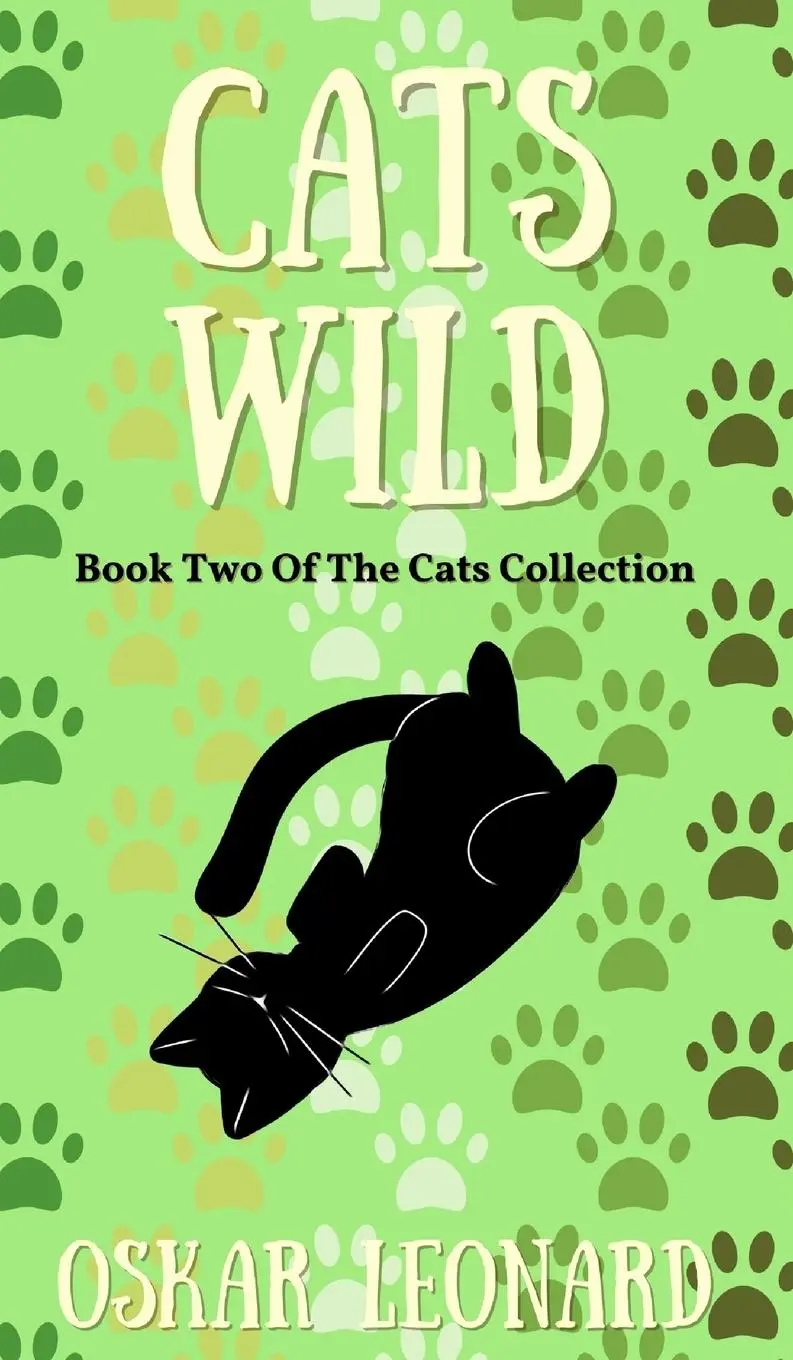Cover: 9798211365612 | Cats Wild | An Emotional Feline Tale of Togetherness and Hope | Buch