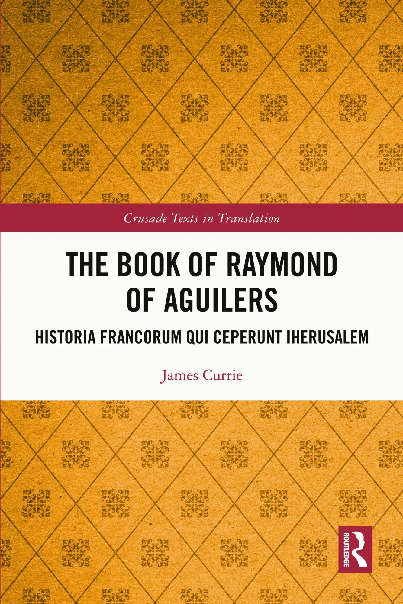 Cover: 9781032325712 | Book of Raymond of Aguilers | James Currie | Taschenbuch | Englisch