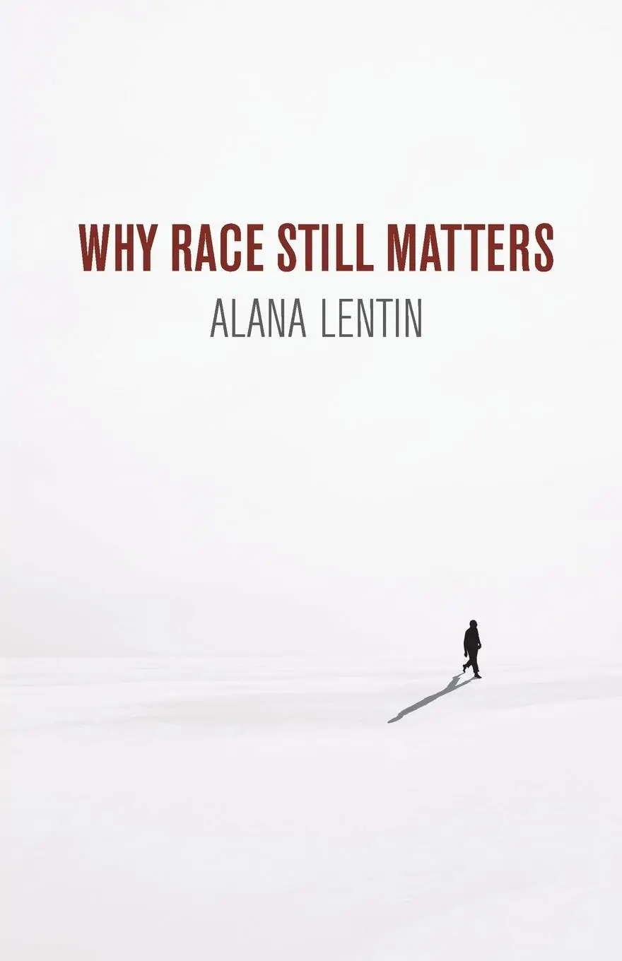 Cover: 9781509535712 | Why Race Still Matters | Alana Lentin | Taschenbuch | 184 S. | 2020
